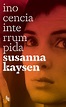 INOCENCIA INTERRUMPIDA | SUSANNA KAYSEN | Casa del Libro