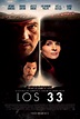 El póster oficial de la película de "Los 33" | soychile.cl