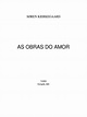As Obras Do Amor Kierckergard | PDF | Amor | Poesia