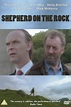 Shepherd on the Rock (1993) | TV Films UK