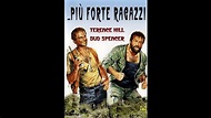 Più forte ragazzi 1972 HD Film completo ITA con Bud Spencer e Terence ...
