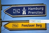 Wegweiser nach Prenzlauer Berg und zur Autobahn A114 Richtung Hamburg ...