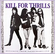 KILL FOR THRILLS - dynamite from nightmareland - badreputation.fr