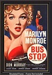 Bus Stop (1956) | Marilyn monroe movies, Film posters vintage, Movie ...