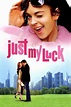‎Just My Luck (2006) directed by Donald Petrie • Reviews, film + cast ...