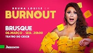 Show Bruna Louise: Stand Up Comedy - Brusque - Evento ON