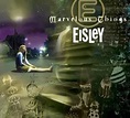 Eisley - Marvelous Things - Amazon.com Music