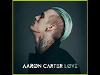 Aaron Carter Love Album Promo - YouTube