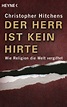 'Der Herr ist kein Hirte' von 'Christopher Hitchens' - Buch - '978-3 ...