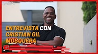 En exclusiva | Entrevista con Cristian Gil Mosquera - YouTube