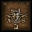 DJ Muggs - Soul Assassins II | Releases | Discogs
