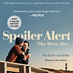 Libro.fm | Spoiler Alert: The Hero Dies Audiobook