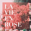 La-vie-en-rose-meaning-translation