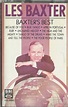 Les Baxter – Baxter's Best (1984, Cassette) - Discogs