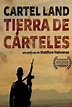 Tierra de Cárteles - Película 2015 - SensaCine.com.mx