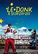 Le Donk & Scor-zay-zee - movie: watch streaming online