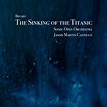 Bryars: The Sinking of the Titanic - Álbum par Gavin Bryars | Spotify