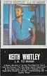 Keith Whitley - L.A. To Miami (1985, Cassette) | Discogs