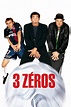 3 zéros (film) - Réalisateurs, Acteurs, Actualités