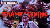 Thanksgiving | Eli Roth Trailer 2007 - featured in Grindhouse - YouTube