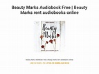 Beauty Marks Audiobook Free | Beauty Marks rent audiobooks online