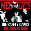 The Safety Dance – the Collection, Men Without Hats - Qobuz