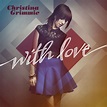 Christina Grimmie - With Love lyrics - Directlyrics