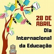 i9prof: 28 de abril - Dia Internacional da Educação