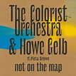 Not On The Map : Colorist Orchestra / Howe Gelb | HMV&BOOKS online ...