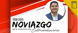 Ricardo del Valle inicia Tour 2020 «Noviazgo: de lo ordinario a lo ...