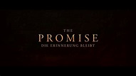 THE PROMISE Trailer Deutsch - YouTube