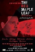 The Red Maple Leaf (2016) - IMDb