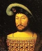 Biografía de Francisco I,Rey de Francia,Historia y Reinado