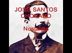 JOSÉ SANTOS CHOCANO Nostalgia - YouTube