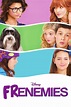 Frenemies – Disney Movies List