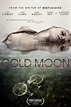 Cold Moon (2016) - FilmAffinity