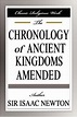 THE CHRONOLOGY OF ANCIENT KINGDOMS AMENDED Read Online Free Book by ...