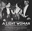A Light Woman (1920) - IMDb