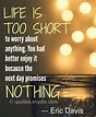40 Amazing Life is Too Short Quotes and Sayings with Images - Quotes ...