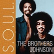 S.O.U.L. - The Brothers Johnson | Songs, Reviews, Credits | AllMusic