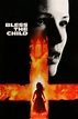 Bless the Child (2000) — The Movie Database (TMDB)