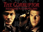 The Corruptor - Indagine A Chinatown - trailer, trama e cast del film