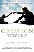 Creation: The True Story of Charles Darwin by Randal Keynes, Paperback ...
