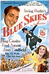 Blue Skies (1946) - FilmAffinity