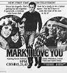 Mark, I Love You | Filmpedia, the Films Wiki | Fandom