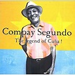 The Legend Of Cuba! - Compay Segundo - CD album - Achat & prix Fnac