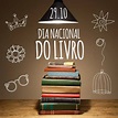 Dia 29 de outubro: Dia Nacional do Livro