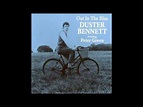 Duster Bennett - Out In The Blue - YouTube