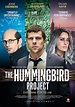 Cartel de la película The Hummingbird Project - Foto 11 por un total de ...