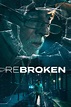 ReBroken (2023) - Posters — The Movie Database (TMDB)